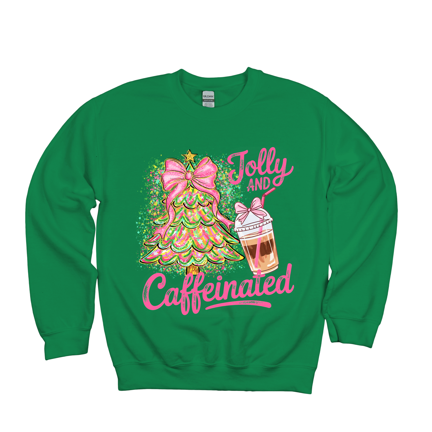Jolly and Caffeinated Coffee Lover Sweatshirt
