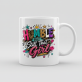 Humble But Still That Girl Coffee Mug